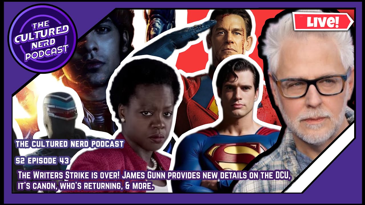 The Writers Strike is over! James Gunn provides new DCU details, what