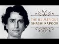 The legacy of Shashi Kapoor | The Kapoor Khandaan | Tabassum Talkies