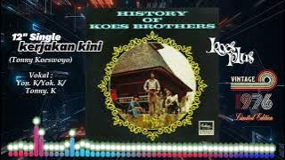 Koes Plus - Kerjakan Kini (12