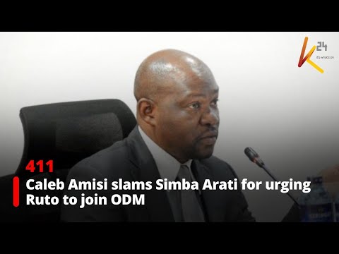 Caleb Amisi Slams Simba Arati For Urging Ruto To Join ODM