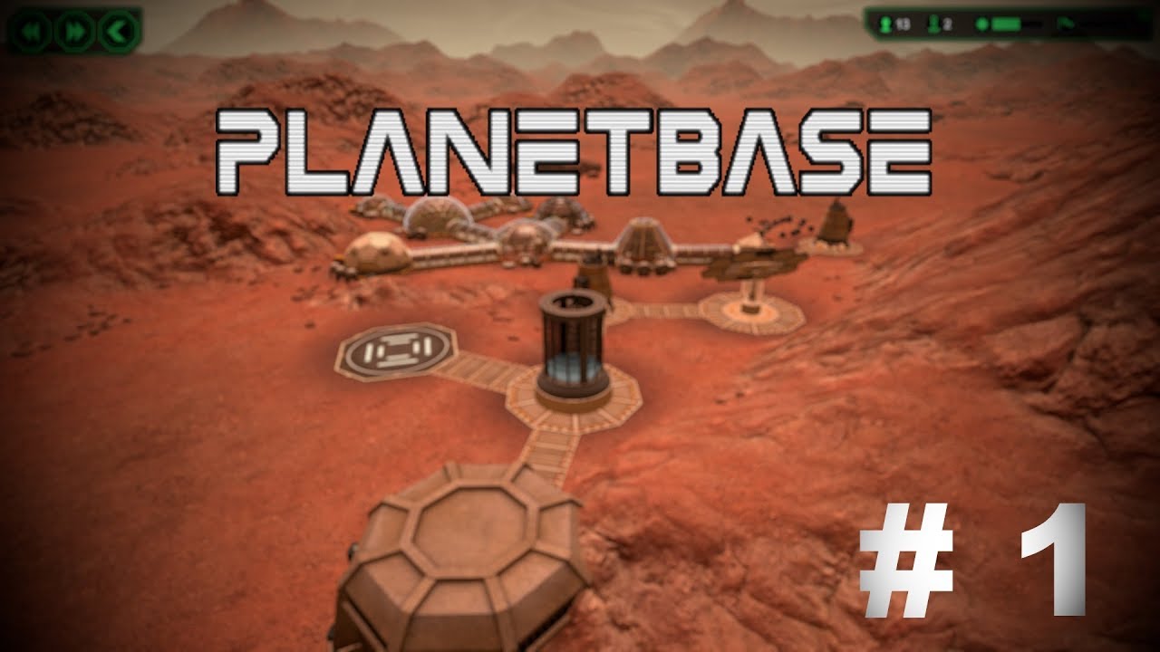 Episode 1 // Planet base // Comment bien débuter [FR] - YouTube