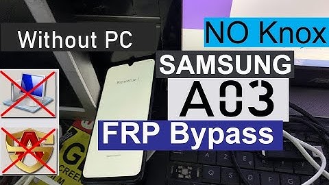 Samsung Galaxy A03 - Remove Screem Lock & Unlock FRP Without PC