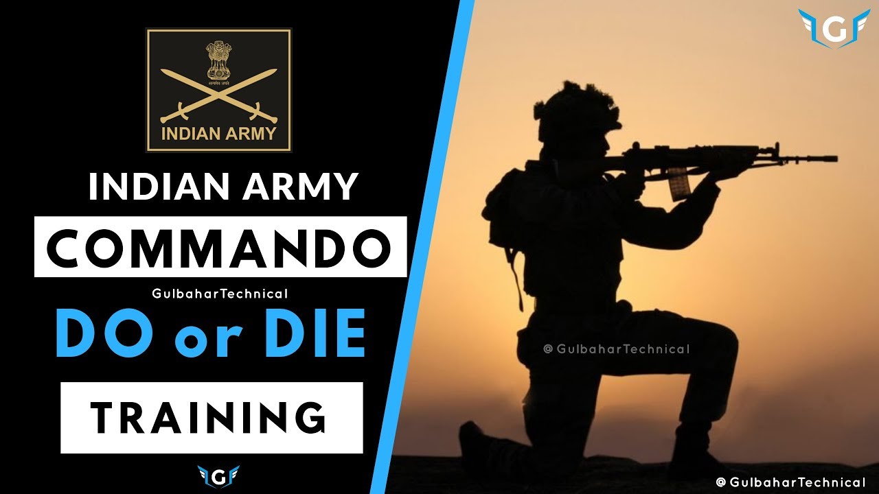 Indian Army Commando - Do or Die Training - YouTube