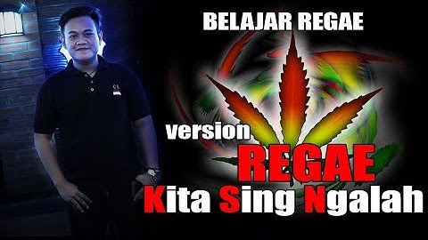 REGAE -  KITA SING NGALAH WA KANCIL