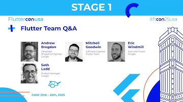 Flutter Team Q&A - Eric Windmill, Mitchell Goodwin, Andrew Brogdon & Seth Ladd | Fluttercon USA 2025