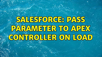 Salesforce: Pass parameter to Apex controller on load