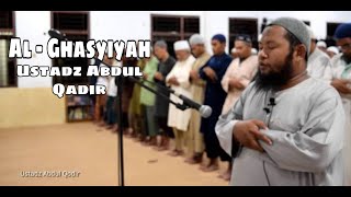 Al Ghasyiyah - Ustadz Abdul Qadir