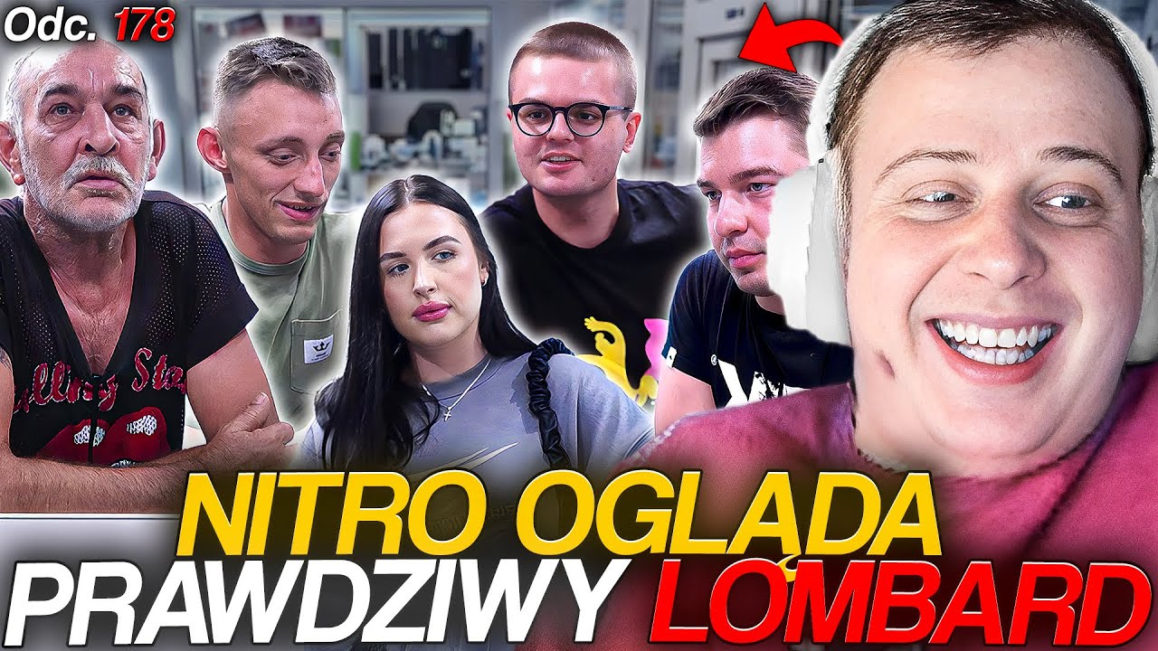 NITRO OGLĄDA PRAWDZIWY LOMBARD [odc. 178] | 