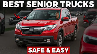 13 Best Trucks for Senior Drivers in 2025