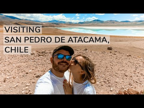 Visiting San Pedro de Atacama, Chile - How to spend 3 days in San Pedro de Atacama?