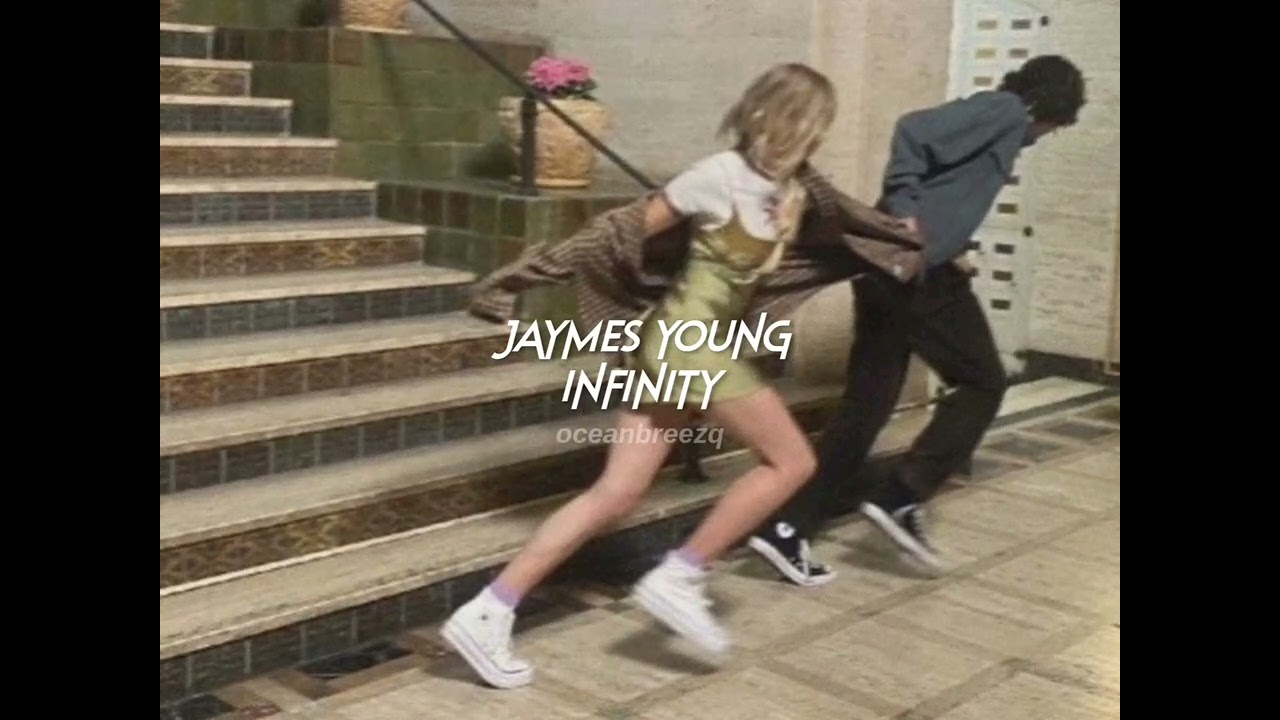 jaymes young-infinity (sped up+reverb)