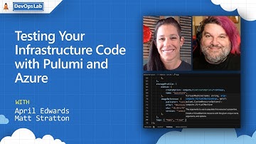 DevOps Lab | Testing Your Infrastructure Code with Pulumi and Azure