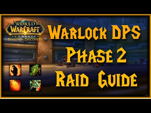 Phase 2 Warlock Raid Guide for DPS Warlocks - Talents, Rotations, P2 BiS, etc - Season of Discovery