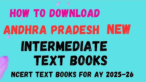 How to download Andhra Pradesh new Intermediate text books / Download NCERT text books
