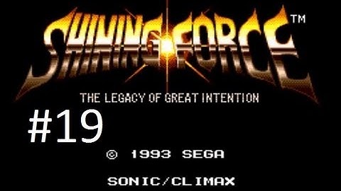 Shining Force Walkthrough (19) The Town Of Waral & The Shining Path