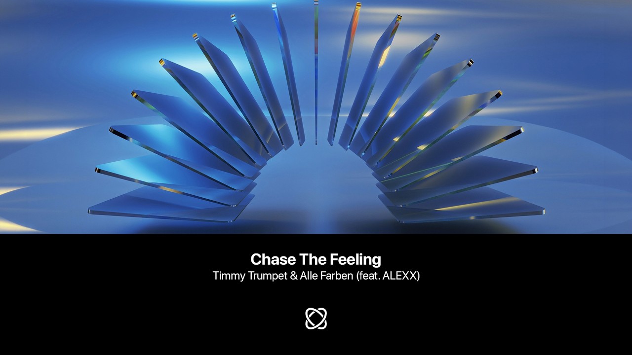 Timmy Trumpet & Alle Farben - Chase The Feeling (feat. ALEXX) [Extended Mix]