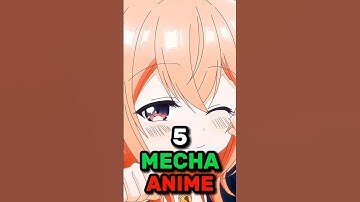 5 Mecha Anime