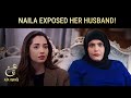 Naila Can Never Control Her Tongue | Ain Ishq | One Love Turkish Drama Urdu Dubbed | UD21
