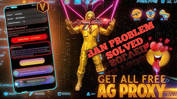 AG Proxy Free Fire Proxy Server Apply On Android (No Root) our Own Proxy App