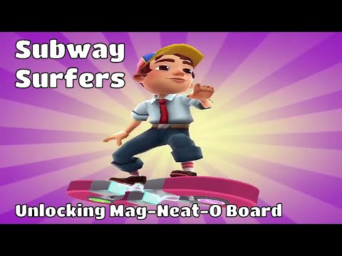 Mag-Neat-O, Subway Surfers Wiki
