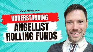 Understanding AngelList Rolling Funds