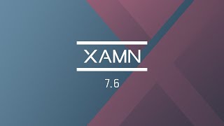 XAMN 7.6: Enhancing Forensic Data Analysis Processes
