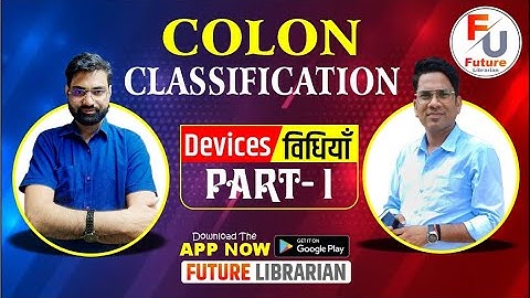 DEVICE IN COLON CLASSIFICATION 🔴 NEW SYLLABUS ACCORDING 🔴 LIBRARIAN GRADE 2nd RPSC 2024