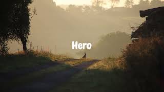 hero ( slowed to perfection + reverb )
