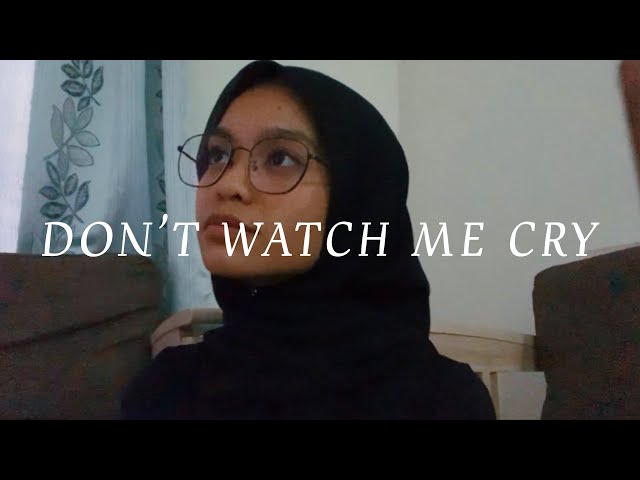 Don’t Watch Me Cry - Jorja Smith (Cover by Wani Annuar) class=
