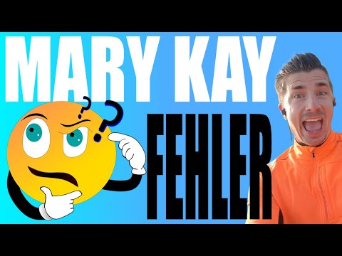 Mary Kay Erfahrungen - 3 Fehler als Mary Kay Schönheits Consultant Beraterin (Kritik)