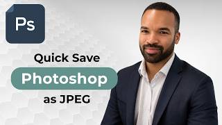 Save Photoshop Image as JPEG in ONE Keyclick Save Photoshop Image as JPEG in ONE Keyclick