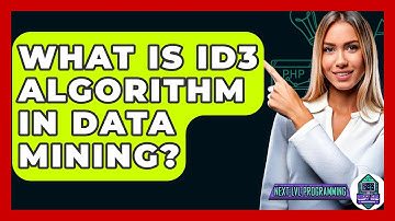 What Is ID3 Algorithm In Data Mining? - Next LVL Programming