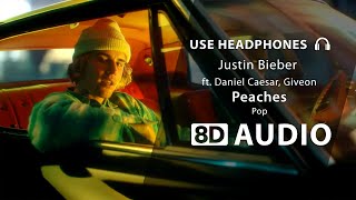 Justin Bieber - Peaches ft. Daniel Caesar, Giveon (8D Audio) 🎧