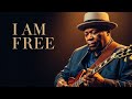 I Am Free Powerful Gospel Blues Testimony Original Song mp3