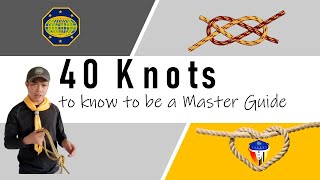 40 Essential Knots for Master Guides/Pathfinders