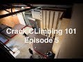 Crack Climbing 101: Episode 5 Offwidth