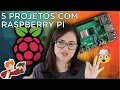 5 projetos INCRÍVEIS com Raspberry Pi 🔥