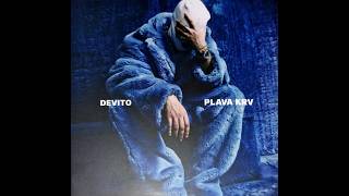 Devito - Plava Krv ( Album Mix )