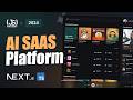 Build and Deploy a Next-Gen AI SaaS Platform Using Next.js