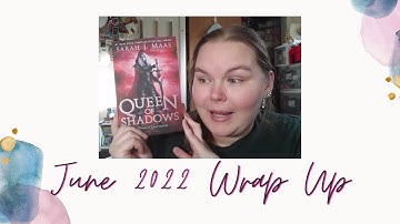 June 2022 Wrap Up