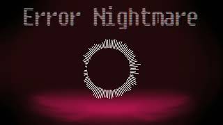 Error Nightmare V2 - Phantasm BF and Fatal Error cover