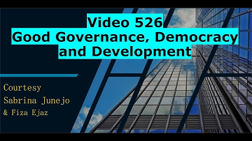526 Good Governance, Democracy and Development