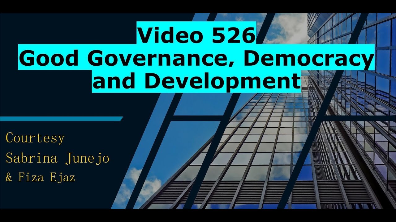 526 Good Governance, Democracy and Development
