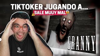 TIKTOKER JUEGA A GRANNY  *SALE MAL* 