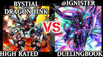 Bystial Dragon Link vs Ignister | High Rated | Dueling Book