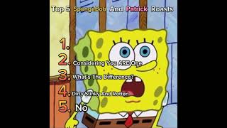 Top 5 SpongeBob And Patrick Roasts! #spongebob #shorts #funny