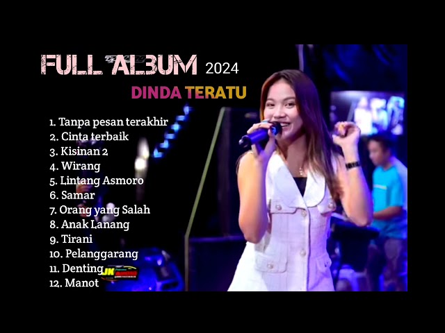 FULL album dinda teratu terbaru - 2024 the best album tanpa iklan class=
