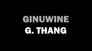 Watch Ginuwine G Thang video