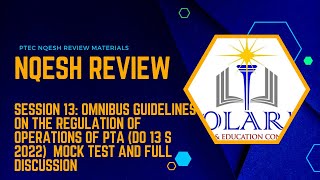 NQESH REVIEW Session 13: Omnibus Guidelines on the Regulation of Operations of PTA (DO 13 s 2022)