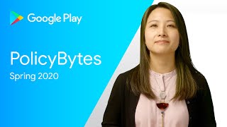 Google Play PolicyBytes - 2020 年春のポリシー更新内容 (Japanese)